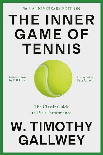 The Inner Game of Tennis
