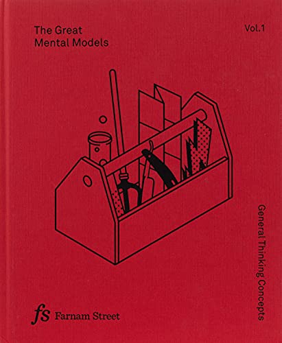 The Great Mental Models Volume 1