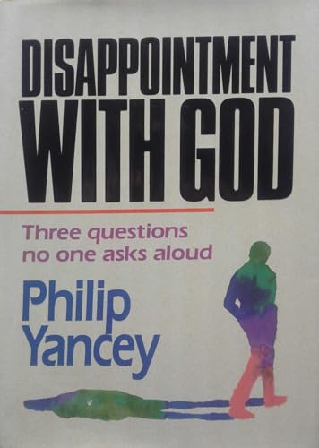 Disappointment with God