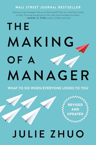 The Making of a Manager