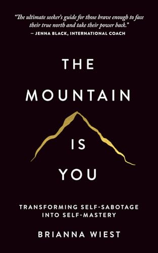 The Mountain Is You